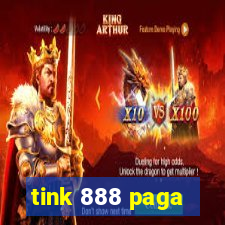 tink 888 paga